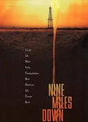 地下九英里 Nine Miles Down            (2009)
