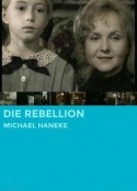 反叛 Die Rebellion            (1993)