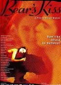 熊之吻 Bear's Kiss            (2002)