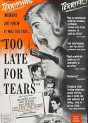 悔之已晚 Too Late for Tears            (1949)