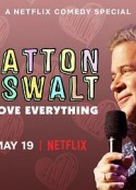 帕顿·奥斯华：我爱一切 Patton Oswalt: I Love Everything            (2020)