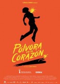 火药之心 Pólvora en el corazón            (2019)