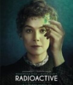 放射性物质 Radioactive            (2019)