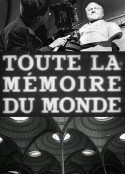全世界的记忆 Toute la mémoire du monde            (1956)