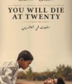 你会在20岁时死去 You Will Die at 20            (2019)