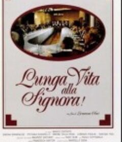 女士万岁 Lunga vita alla signora!            (1987)