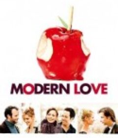 现代爱情 Modern Love            (2008)