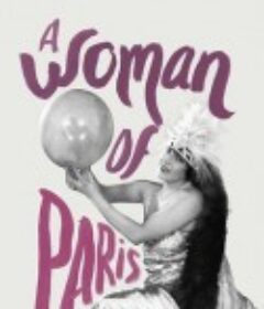 巴黎一妇人 A Woman of Paris: A Drama of Fate            (1923)