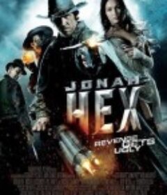 西部英雄约拿·哈克斯 Jonah Hex    国语版  (2010)