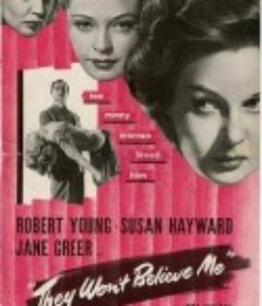 换尸疑云 They Won't Believe Me            (1947)