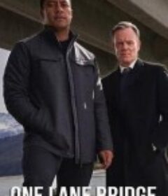 单行桥 One Lane Bridge            (2020)