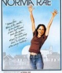 诺玛·蕾 Norma Rae            (1979)