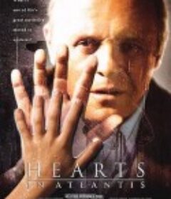 亚特兰蒂斯之心 Hearts in Atlantis            (2001)