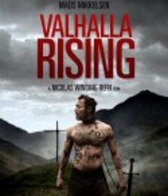 日出英烈祠 Valhalla Rising            (2009)