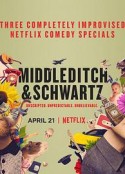 两个男人一台戏 Middleditch &amp; Schwart            (2020)