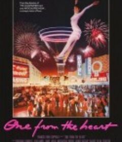 旧爱新欢 One from the Heart            (1981)
