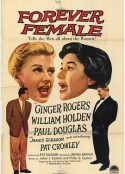 风华永驻 Forever Female            (1954)