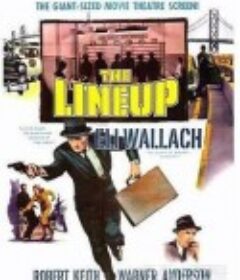 阵容 The Lineup            (1958)