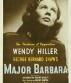 巴巴拉上校 Major Barbara            (1941)