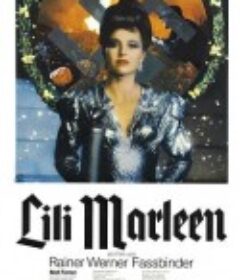 莉莉玛莲 Lili Marleen            (1981)