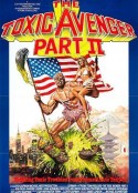毒魔复仇2 The Toxic Avenger, Part I            (1989)