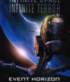 黑洞表面 Event Horizon            (1997)