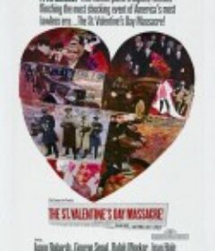 情人节大屠杀 The St. Valentine's Day Massacre            (1967)