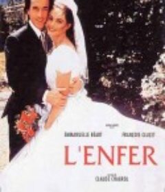 美丽的折磨 L'enfer            (1994)