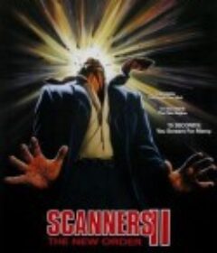 夺命凶灵2 Scanners II: The New Order            (1991)