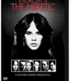 驱魔人II Exorcist II: The Heretic            (1977)