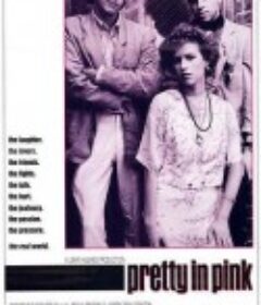 红粉佳人 Pretty in Pink            (1986)
