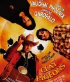 靶鸽 Clay Pigeons            (1998)