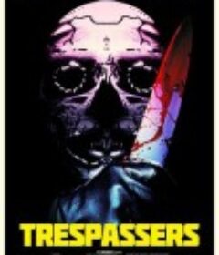 荒漠杀机 Trespassers            (2019)