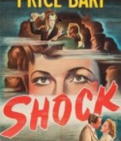 惊吓疗法 Shock            (1946)