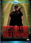 血腥警长归来 Psycho Cop Returns            (1993)