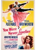 现在的你最可爱 You Were Never Lovelier            (1942)