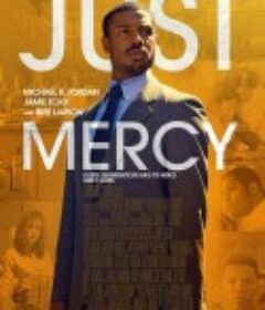 正义的慈悲 Just Mercy            (2019)
