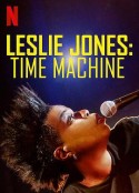 莱斯莉·琼斯:时间机器 Leslie Jones: Time Machine            (2020)