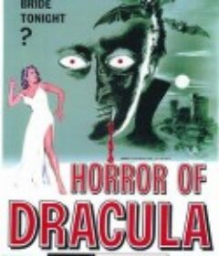 恐怖德古拉 Horror of Dracula            (1958)