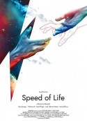 生命的速度 Speed of Life            (2019)