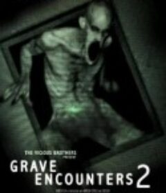 墓地邂逅2 Grave Encounters 2            (2012)