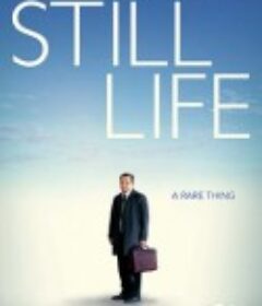 寂静人生 Still Life            (2013)