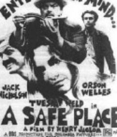 避风港 A Safe Place            (1971)