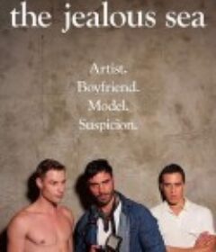 嫉妒海 The Jealous Sea            (2018)