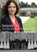 仆人：楼下人的真实生活 第一季 Servants: The True Story of Life Below Stairs Season 1            (2012)