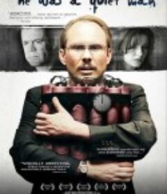 曾经安静的男人 He Was a Quiet Man            (2007)