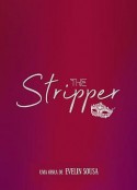 舞娘情缘 The Stripper            (2019)