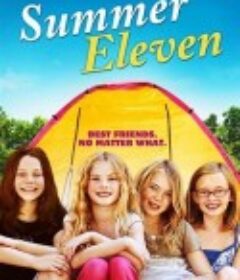 十一岁的夏天 Summer Eleven            (2010)