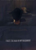 地窟藏恶 I Hate the Man in My Basement            (2020)