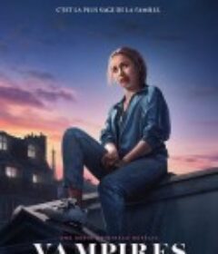 少女吸血鬼 第一季 Vampires Season 1            (2020)